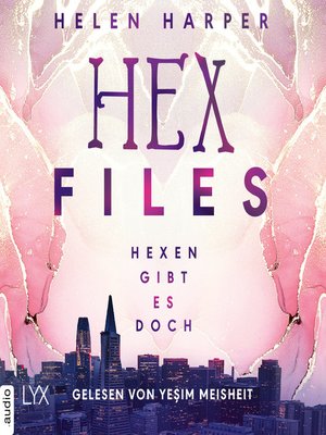 cover image of Hexen gibt es doch--Hex Files, Band 1